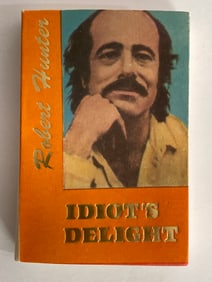 Robert Hunter Idiots Delight Book 1st Edition