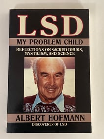 LSD My Problem Child by Albert Hofmann