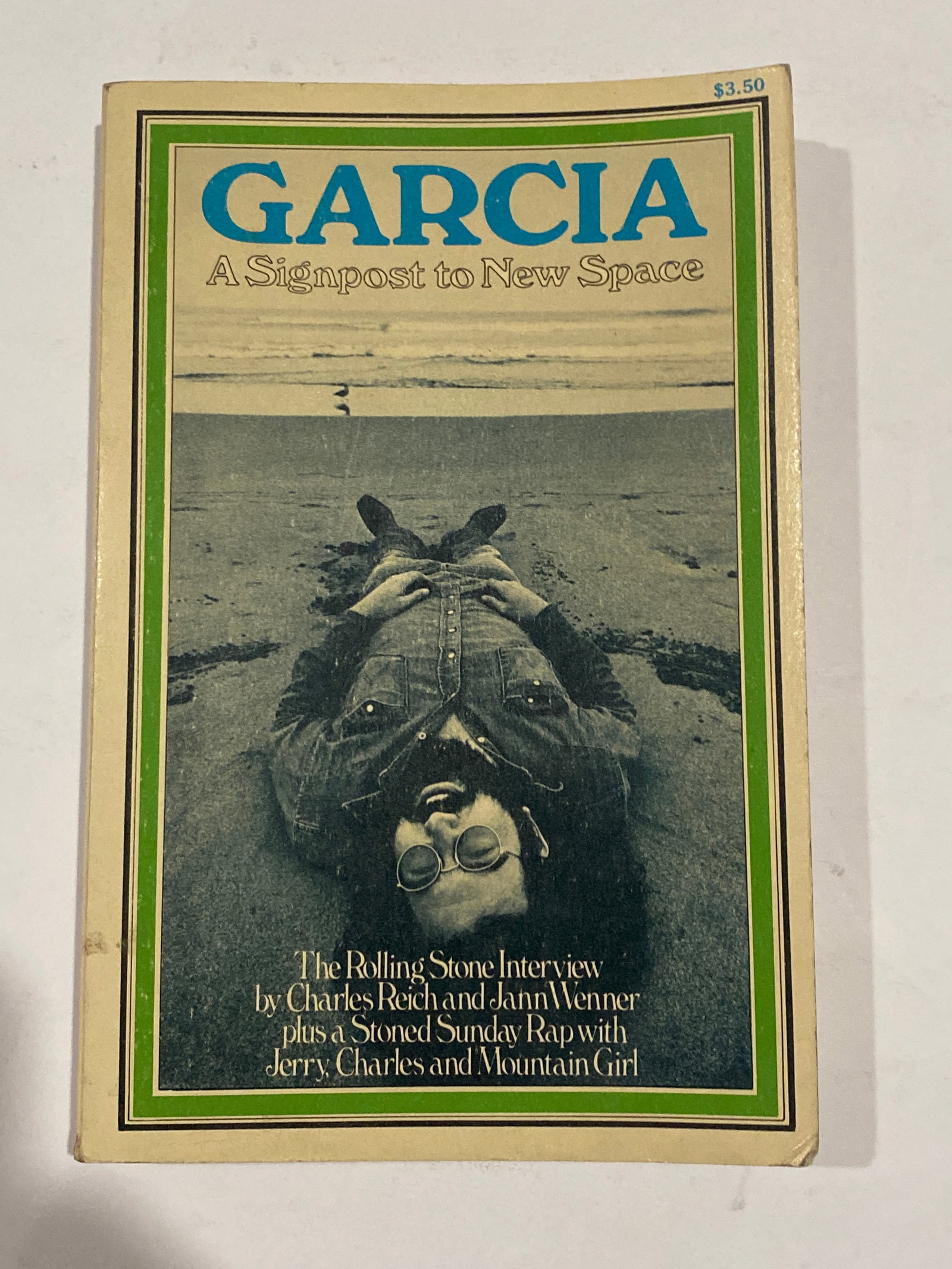 Garcia: A Signpost to Space by Jerry Garcia: Written by Jerry Garcia himself, this autobiographical work offers reflections on music, life, and spirituality. A rare glimpse into the mind of the Grateful Dead’s iconic frontman. This edition is 
