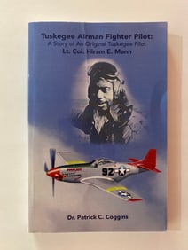 Tuskegge Airman Fighter Pilot signed by Patrick Coggins