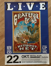 Grateful Dead 1990 Without A Net Berlin Lithograph Poster 1st Printing
