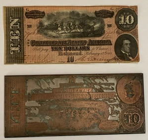US Civil War Confederate Money & Rare 10 Dollar Bill Plate and Bill