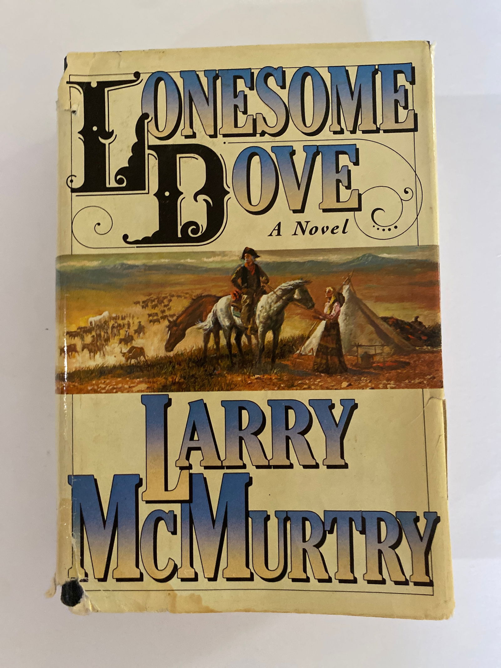 Lonesome Dove 1st Edition Book: 1st Edition