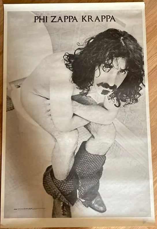 Frank Zappa 1969 Phi Zappa Crappa Poster: 1st Printing. Measures 38x25