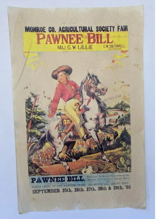 Vintage Pawnee Bill Wild West Show Poster: measures 17x11. Unknown printing date