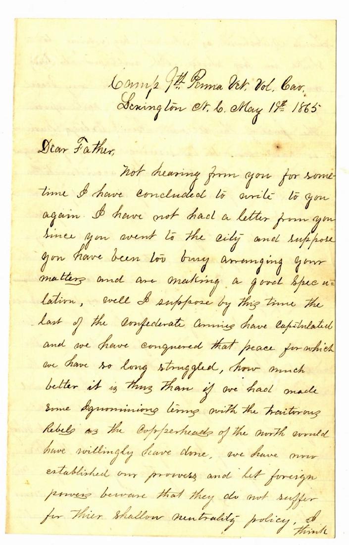 Three Days After Heavy Fighting In Averysboro, NC The: Isaac D. landis of th 9th Pennsylvania Calvary, 3 ½"pp., Camp 9th Penna Vet. Vol. Cav. Lexington, NC, May 19, 1865, to his father. Tear on last page. After fighting at Averysboro three days earlier w