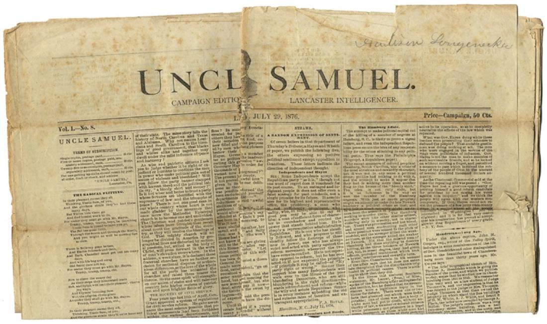 Tilden Campaign Newspaper: A Pair of Campaign Newspapers, “Uncle Samuel” Lancaster Pa., 4pp., folds, minor edge damage, still unique newspaper. Published by Edward Rauch, a Tilden supporter. Both issues have a jugate in the