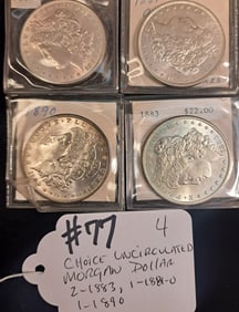 (4) Choice, Uncirc, Morgan Dollars