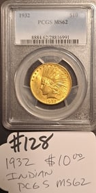 1932 $10 Indian PCGS MS62