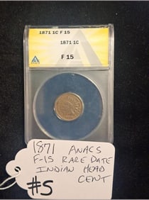 1871 Indian Head Cent ANACS F15