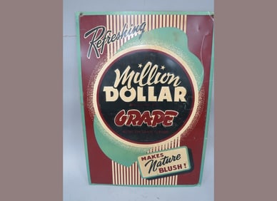 Embossed Million Dollar Grape Sign