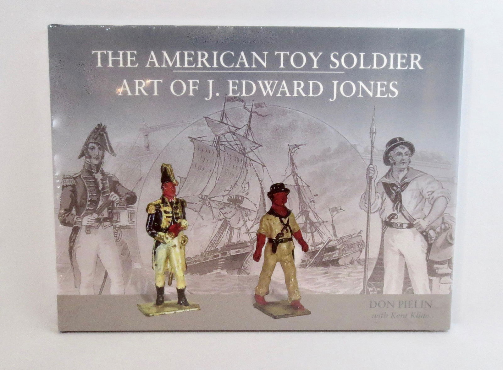 THE AMERICAN TOY SOLDIER ART OF J. EDWARD JONES: Magnificent book by Don Pielin with Kent Kline that provides a visual record of Jones' toy soldier production while documenting the never-before-told story of an American craftsman, businessman and Ch