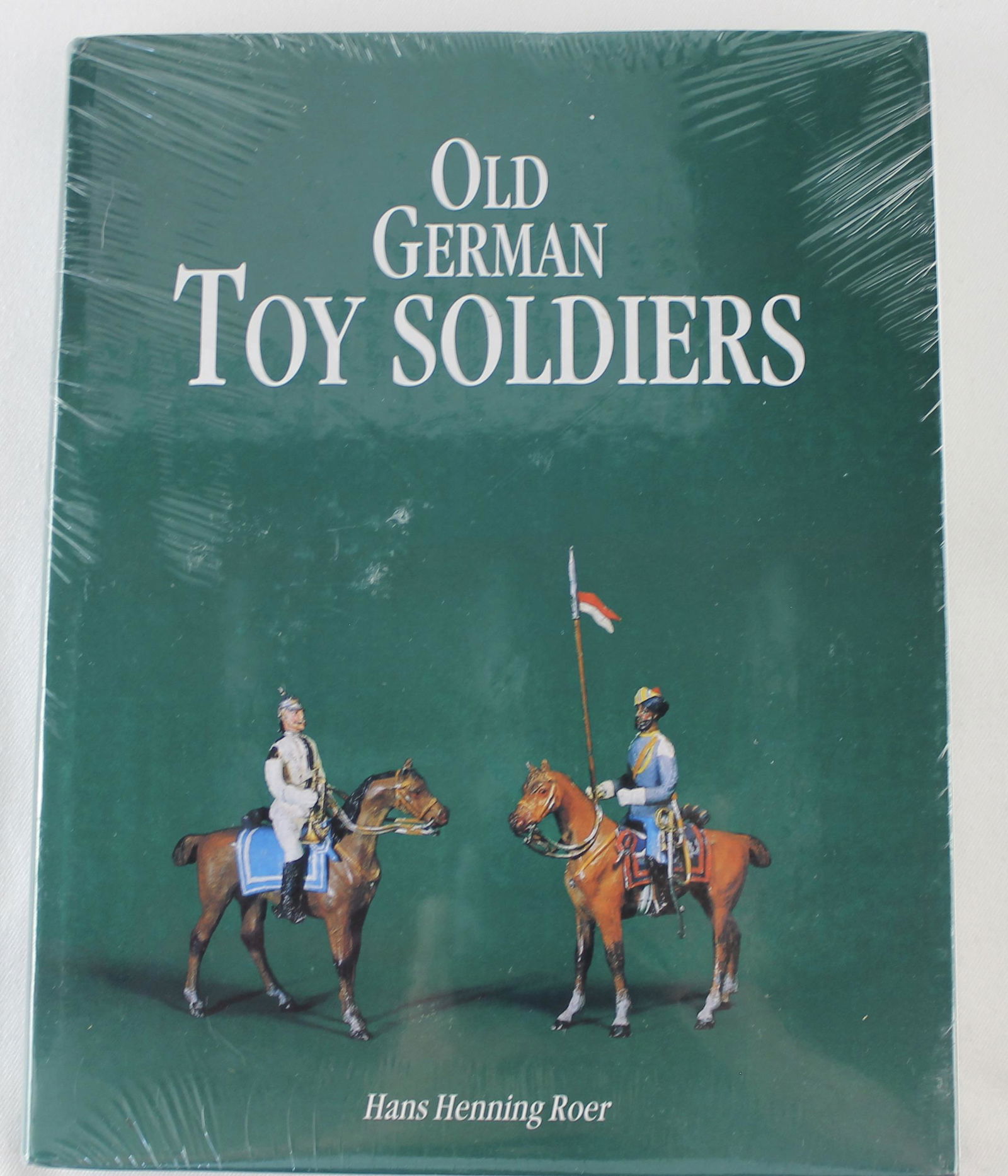 Hans Roer Book of Old German Toy Soldiers (1 of 1)