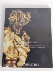 2010 Christie's 500 Years Decorative Arts Europe