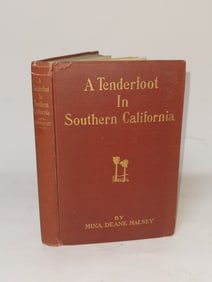 1912 A Tenderfoot in Southern California