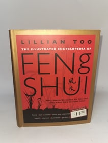2008 The Illustrated Encyclopedia of Feng Shui