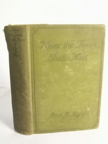 1923 Never the Twain Shall Meet by Peter B. Kyne