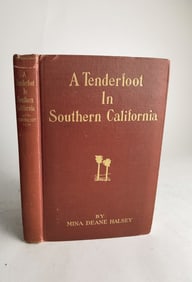 1912 A Tenderfoot in Southern California