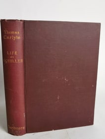 1899 Thomas Carlyle:The Life of Friedrich Schiller