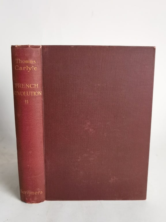 1896 Thomas Carlyle: French Revolution, Vol. II: 1896 Thomas Carlyle: French Revolution, Vol. II, 8.5in