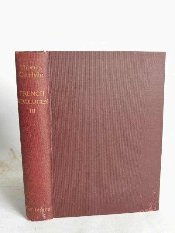 1896 Thomas Carlyle: French Revolution, Vol. III: 1896 Thomas Carlyle: French Revolution, Vol. III, 8.5in