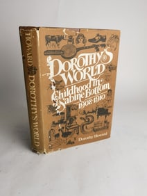 1977 Dorothy's World: Childhood in Sabine Bottom