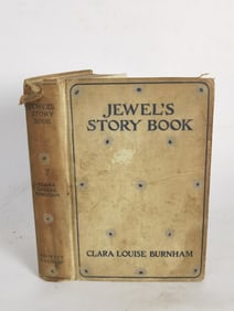 1904 Jewel's Story Book by Clara Louise Burnham
