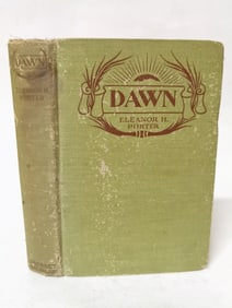 1919 Dawn by Eleanor H. Porter