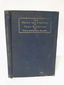 1900 The Theory and Practice of Tone-Relations