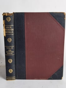 1918 Our Wonder World Vol. III The Nature Book