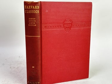 1938 Harvard Classics: Harvey, Jenner, Lister, Pas