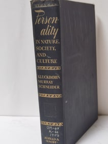 1956 Personality in Nature, Society, and Culture