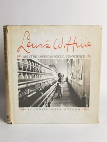 1967 Lewis W. Hine and the American Social Conscie