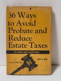 1967 36 Ways to Avoid Probate and Reduce Estate Ta