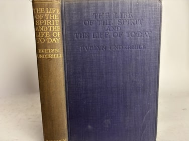1922 The Life of the Spirit and The Life of To-Day