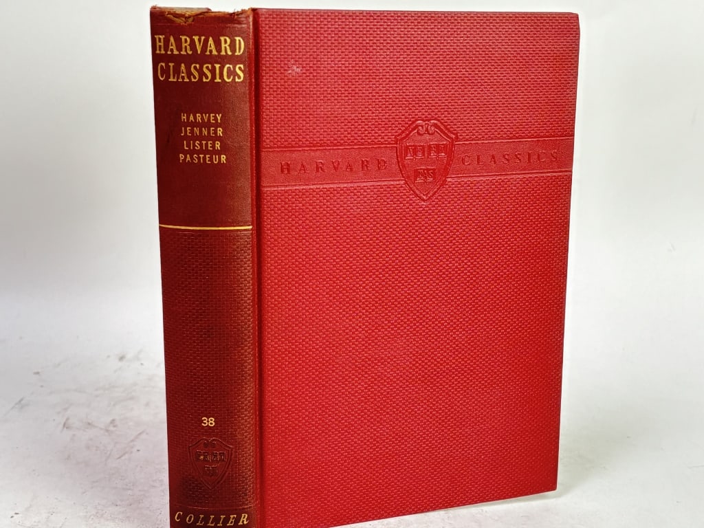 1938 Harvard Classics: Harvey, Jenner, Lister, Pas: 1938 Harvard Classics: Harvey, Jenner, Lister, Pasteur, Vol. XXXVIII, 8.75in by 5.75in