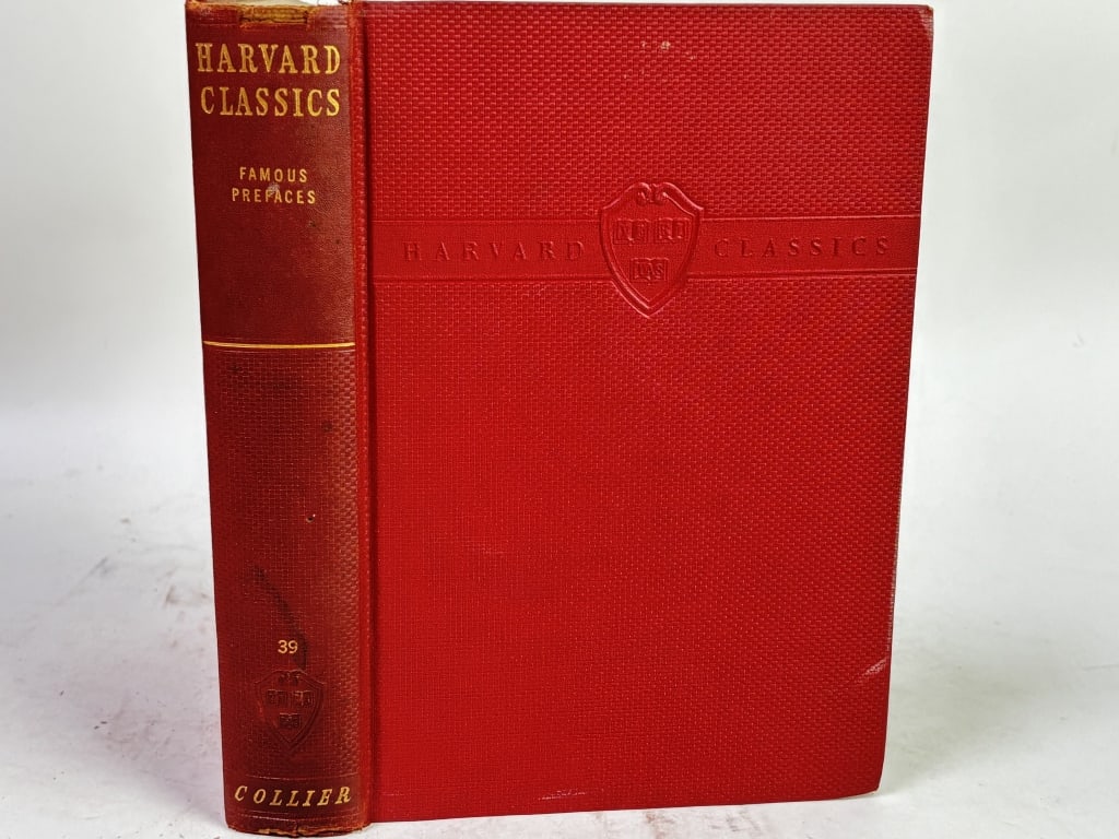 1938 Harvard Classics: Famous Prefaces, Vol.: 1938 Harvard Classics: Famous Prefaces, Vol. XXXIX, 8.75in by 5.75in