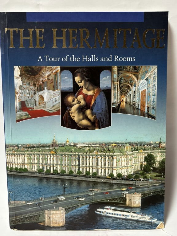 2004 The Hermitage: A Tour of the Halls and Rooms: 2004 The Hermitage: A Tour of the Halls and Rooms, 10.5in