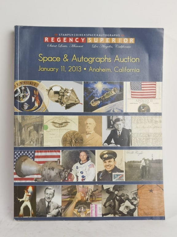 2013 Space & Autographs Auction Catalog: 2013 Space & Autographs Auction Catalog, 10.75in