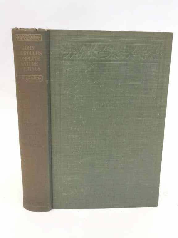 1914 The Complete Nature Writings of John Burrougs (1 of 4)