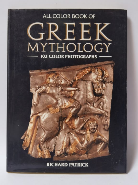 1989 All Color Book of Greek Mythology: 1989 All Color Book of Greek Mythology, 11.5in