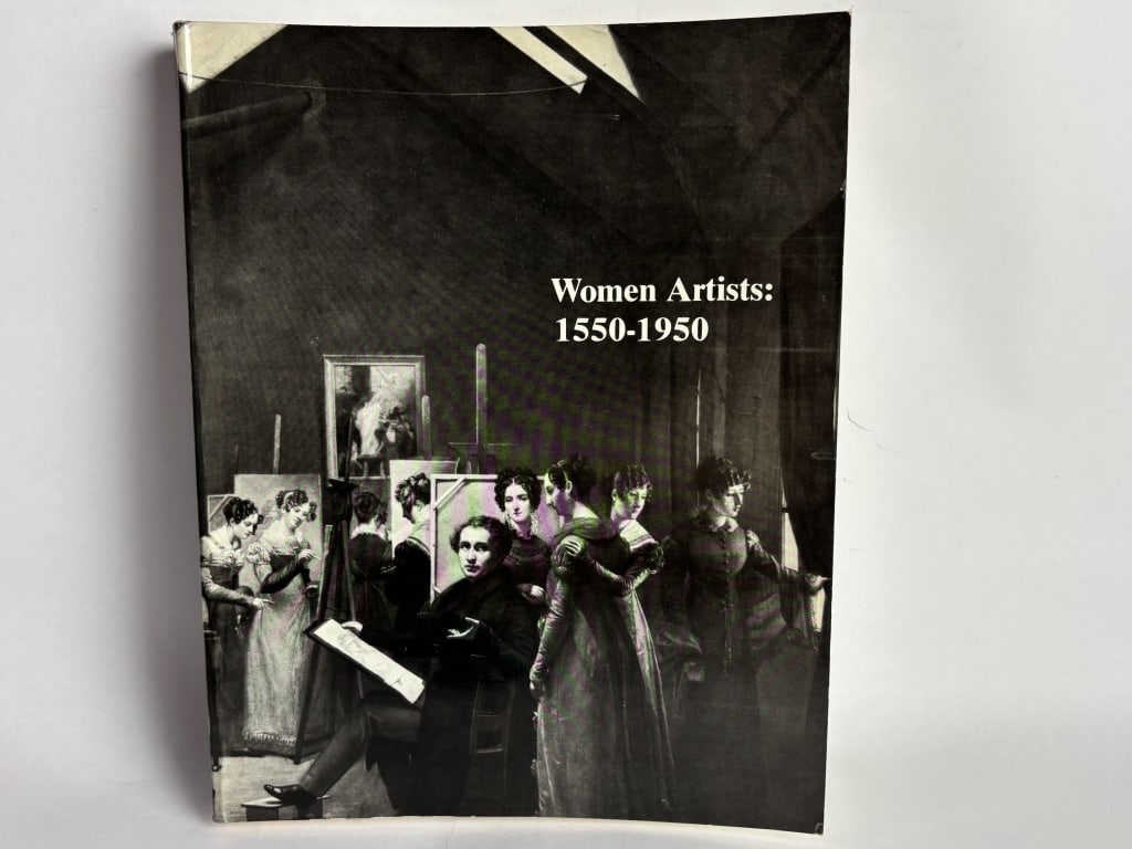 1977 Women Artists: 1550-1950: 1977 Women Artists: 1550-1950,10.5in