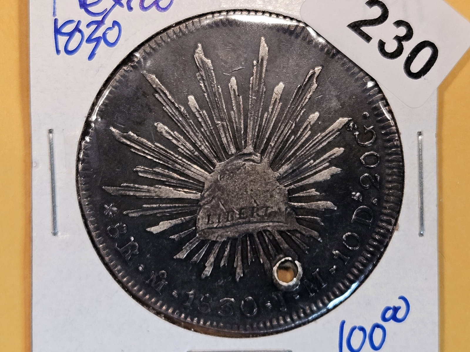 1830 Mexico silver 8 reales: Holed