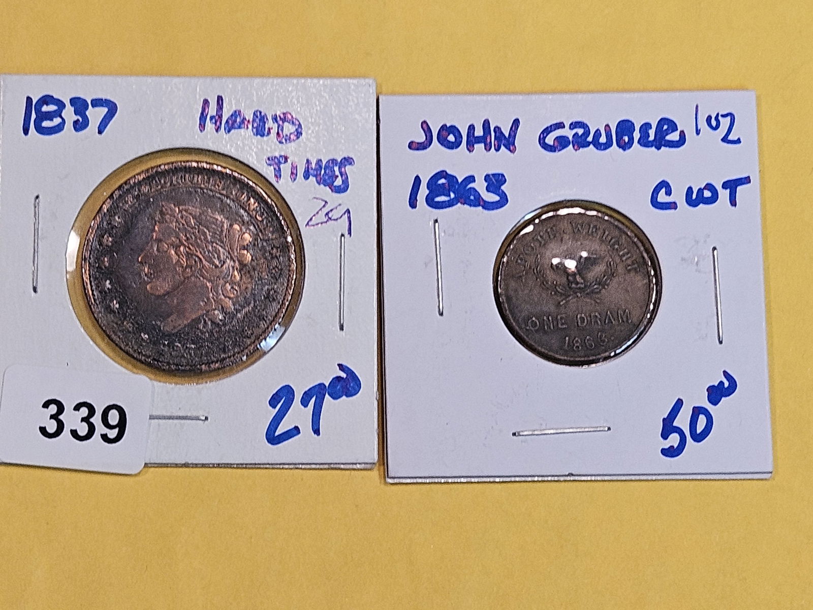 Civil War and Hard Times Tokens (1 of 5)