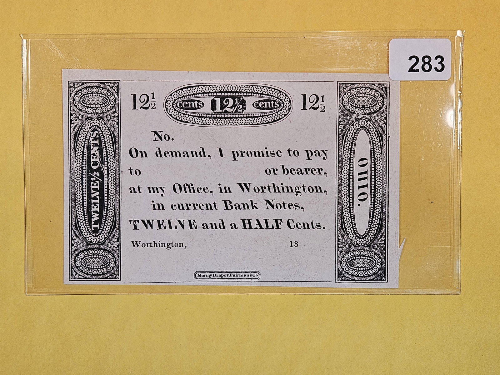 Choice Crisp Uncirculated Twelve and a half Cent Obsolete note: Worthington Ohio