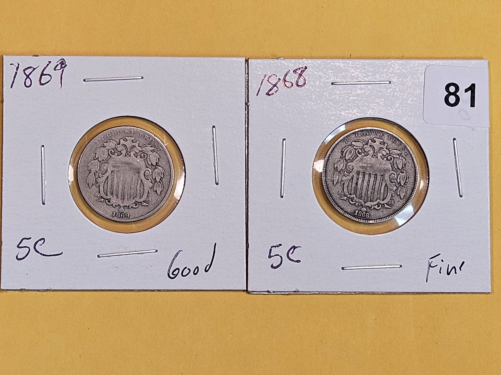 1869 and 1868 Shield Nickels (1 of 2)