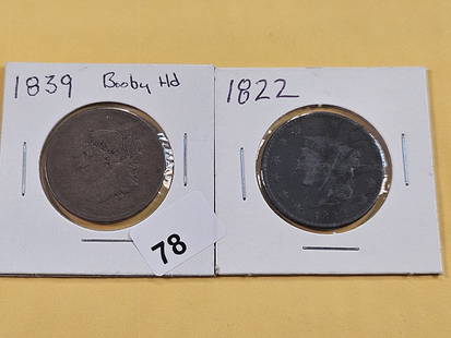 Two Circulated Large Cents: 1822 Coronet Head Cent and 1839 Braided Hair Cent