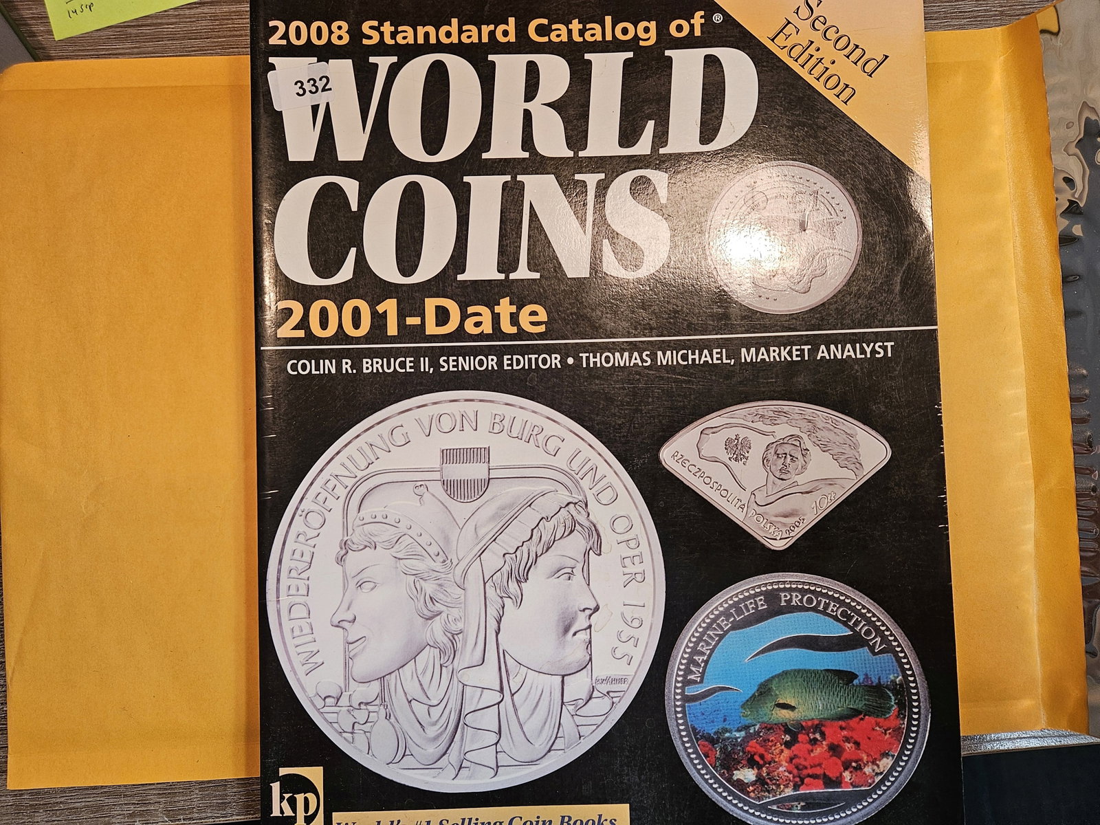 THE 2008 Standard Catalog of World coins: Second Edition. Much smaller. Only 384 pages! 2001 - date