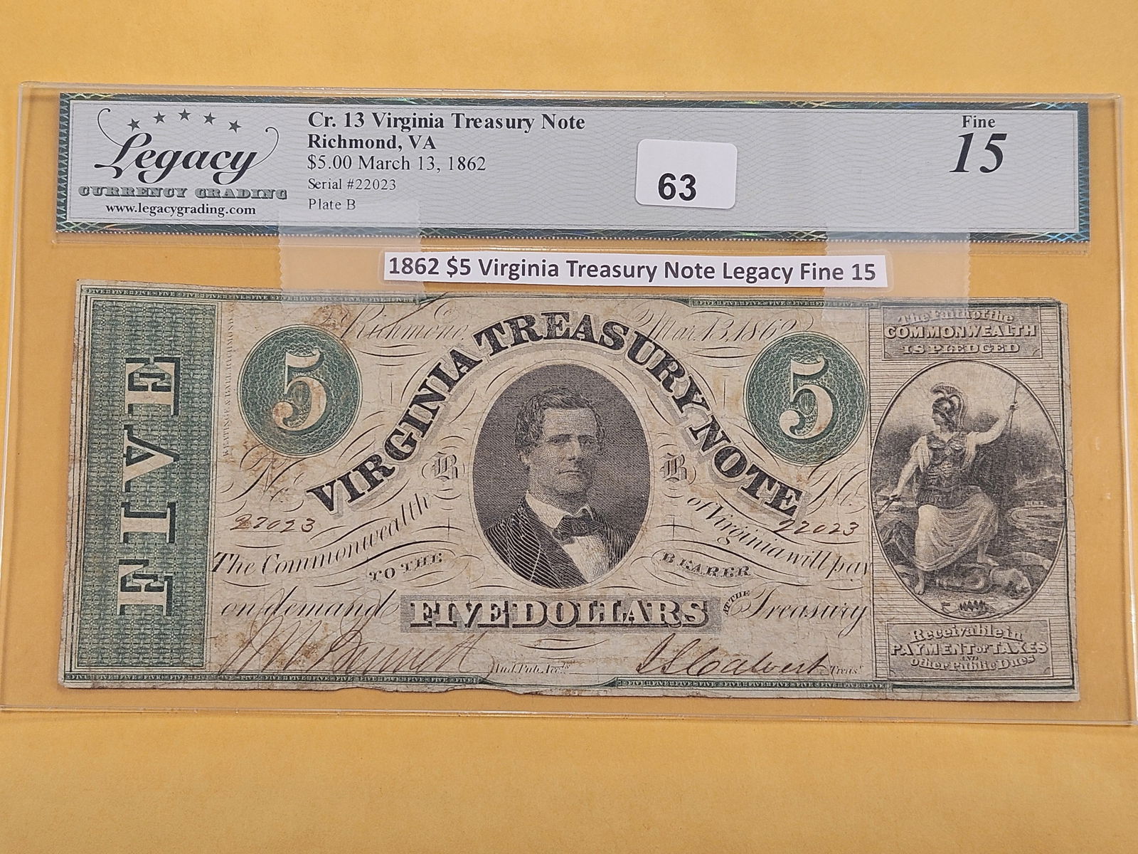 Legacy Currency Grading Series 1862 Five Dollar Virginia Treasury Note in Fine 15 (1 of 3)