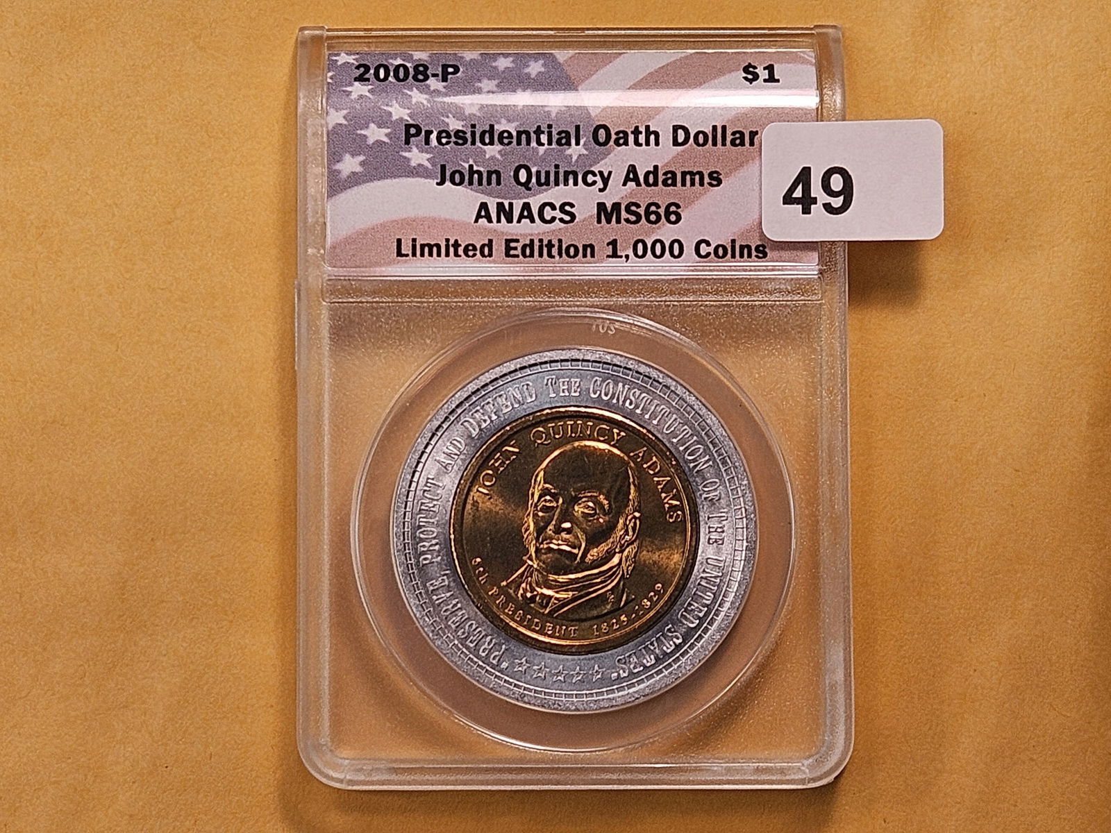 ANACS 2008 Presidential Oath Dollar in Mint State 66 - 2